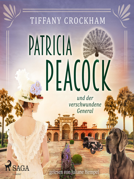 Title details for Patricia Peacock und der verschwundene General by Tiffany Crockham - Available